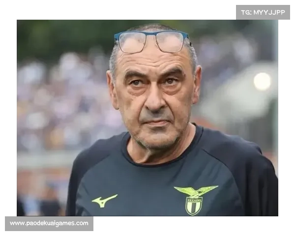 萨里率领拉齐奥客场闷平比萨 优势未能转化为进球 萨里率领拉齐奥客场闷平比萨 优势未能转化为进球